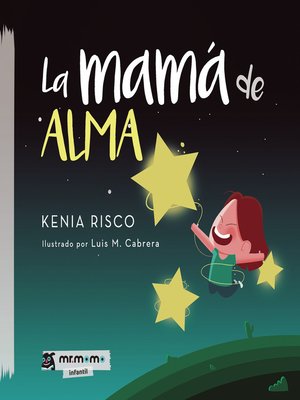 cover image of La mamá de Alma